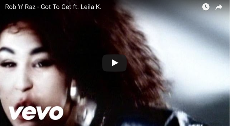 Rob ’n’ Raz – Got To Get ft. Leila K. 